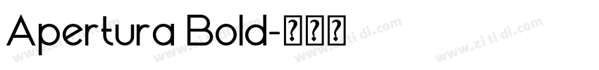 Apertura Bold字体转换 Apertura Bold字体转换